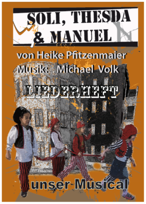 Soli, Thesda & Manuel - Liederheft