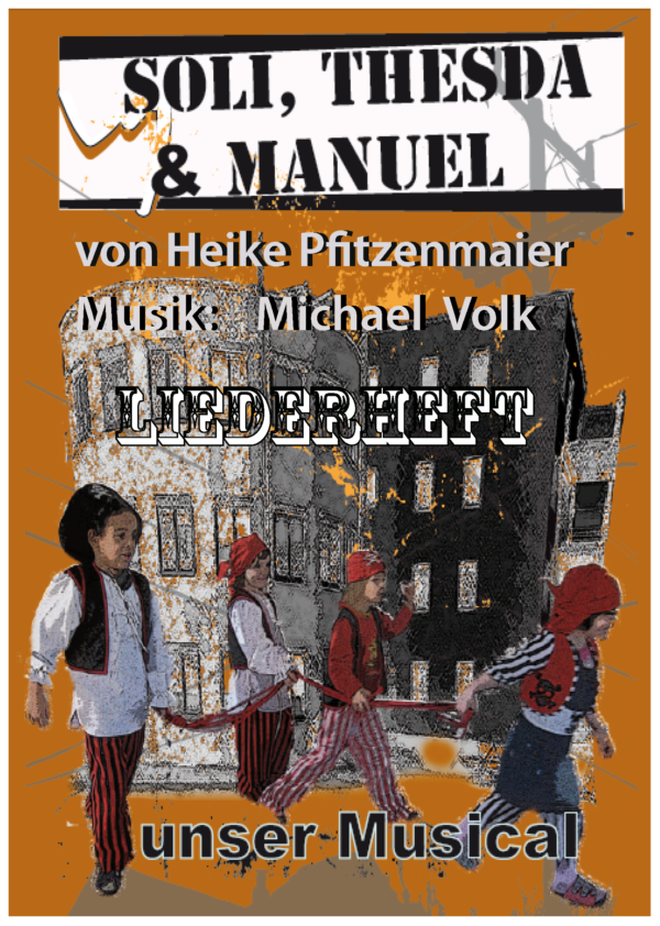 Soli, Thesda & Manuel - Liederheft