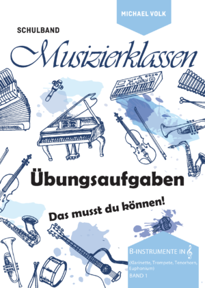 SBMK 1 – B-Instrumente - Übungsheft
