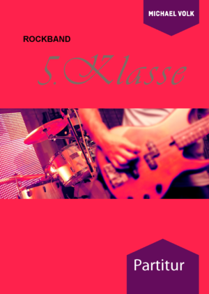 Rockband 5.Klasse - Partitur